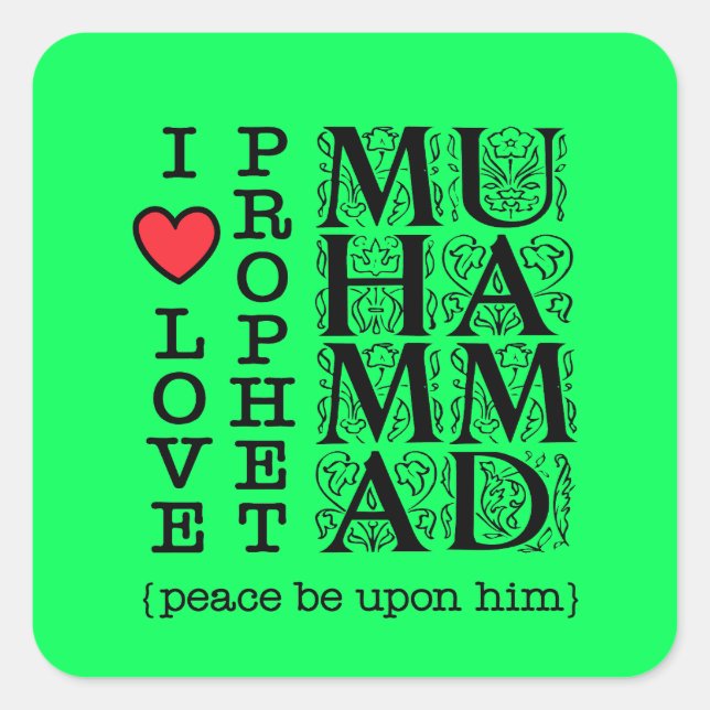 Pegatina Cuadrada Muslim Islamic Gift – Love & Respect for Prophet (Anverso)