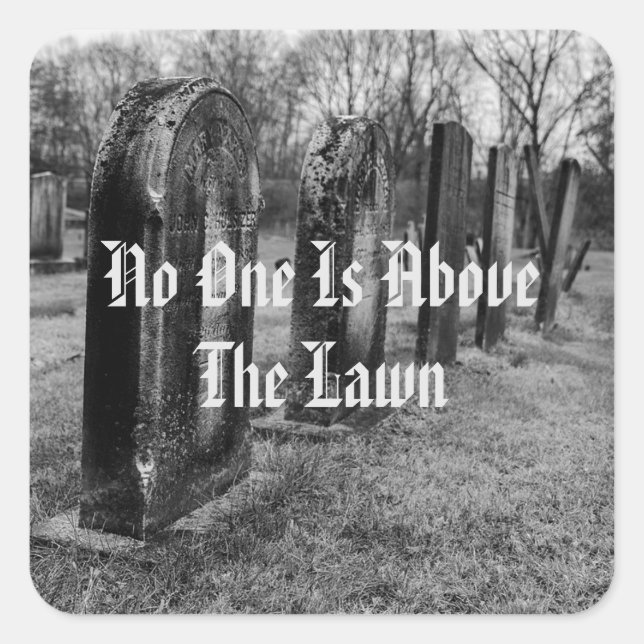 Pegatina Cuadrada Nadie Está Sobre El Césped (Anverso)