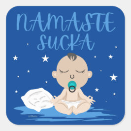 Pegatina Cuadrada NAMASTE SUCKA divertido bebé maestro de yoga zen