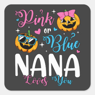 Pegatina Cuadrada Nana Rosa O Azul Te Ama Calabaza Bebé
