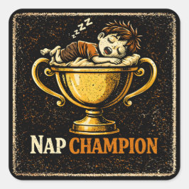 Pegatina Cuadrada Nap Champion – Elite Sleeping Humor Pride