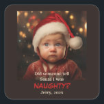Pegatina Cuadrada Naughty List Fun Photo Christmas Sticker<br><div class="desc">Te han descubierto. ¿Quién te regaló? Trataste de ser amable y casi te acertaste. Pero usted no está en la lista de Navidades de Niza de este año. ¡Otra vez estás en la lista de traviesos de Santa! ¡Espero con ansias el próximo año! Esperamos que disfrutes de este divertido pegatina...</div>