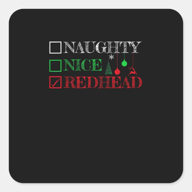 Pegatina Cuadrada Naughty Nice Redhead Christmas Funny Holiday  (Anverso)