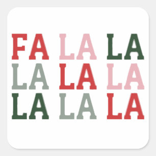 Pegatina Cuadrada Navidad Fa La La La La Fiesta de Navidad Divertido