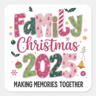Pegatina Cuadrada Navidad Familiar 2025 Creando Recuerdos Juntos