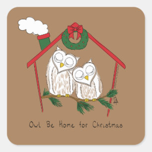 Pegatina Cuadrada Navidad Owl Be Home Cute