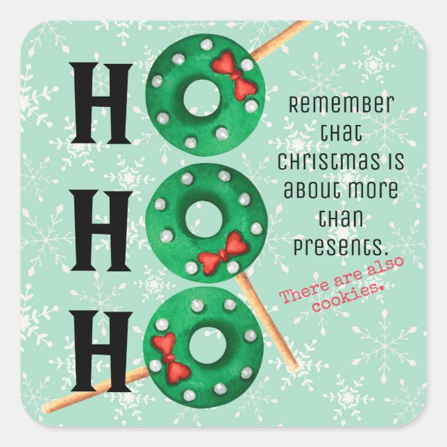 Pegatina Cuadrada Navidades Cookies Funny Ho Ho Holiday (Anverso)