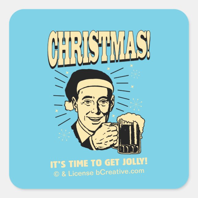 Pegatina Cuadrada Navidades: Es hora de recibir a Jolly (Anverso)