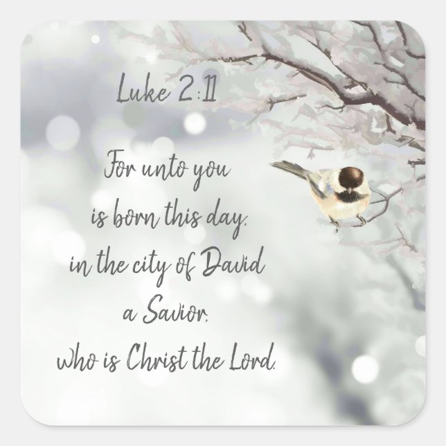 Pegatina Cuadrada Navidades Scripture Luke 2:11 Winter Chickadee (Anverso)