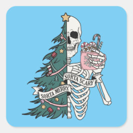 Pegatina Cuadrada Navidades Sorta Scary Sorta Merry Funny Skeleton