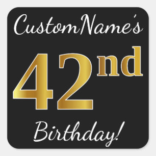 Pegatina Cuadrada Negro, Faux Gold 42nd Birthday + Nombre personaliz