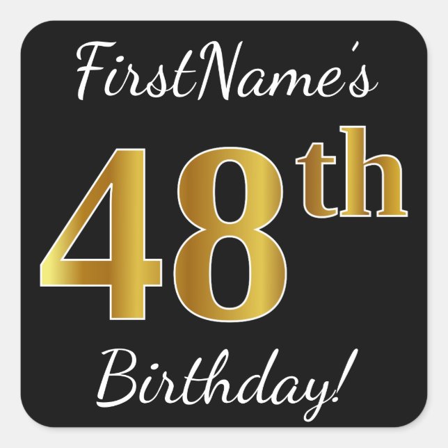Pegatina Cuadrada Negro, Faux Gold 48th Birthday + Nombre personaliz (Anverso)