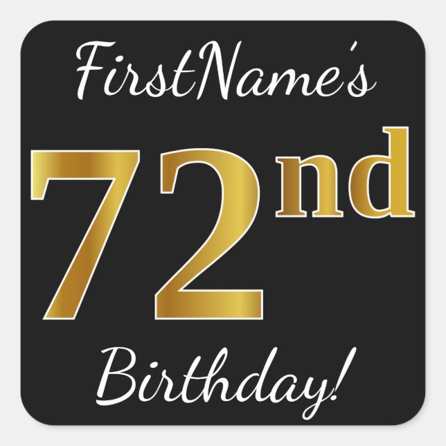 Pegatina Cuadrada Negro, Faux Gold 72nd Birthday + Nombre personaliz (Anverso)