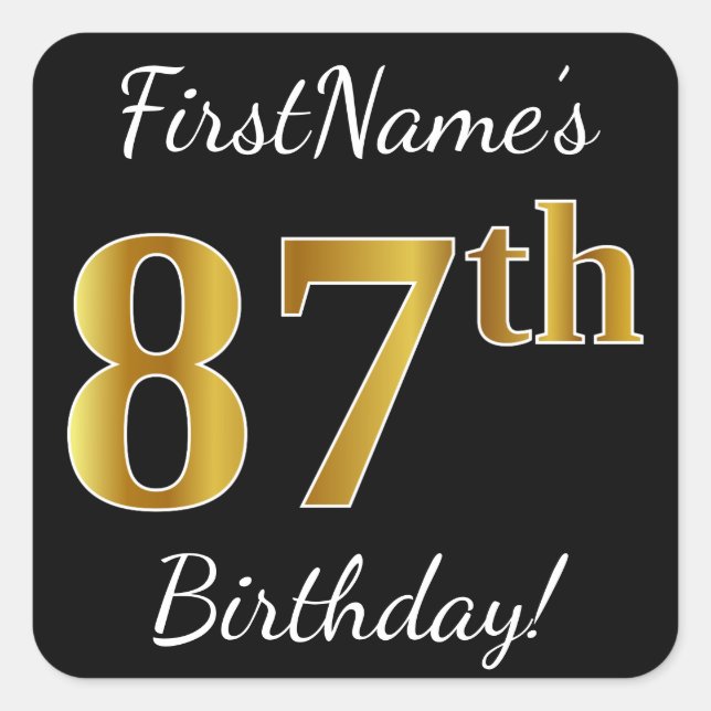 Pegatina Cuadrada Negro, Faux Gold 87th Birthday + Nombre personaliz (Anverso)