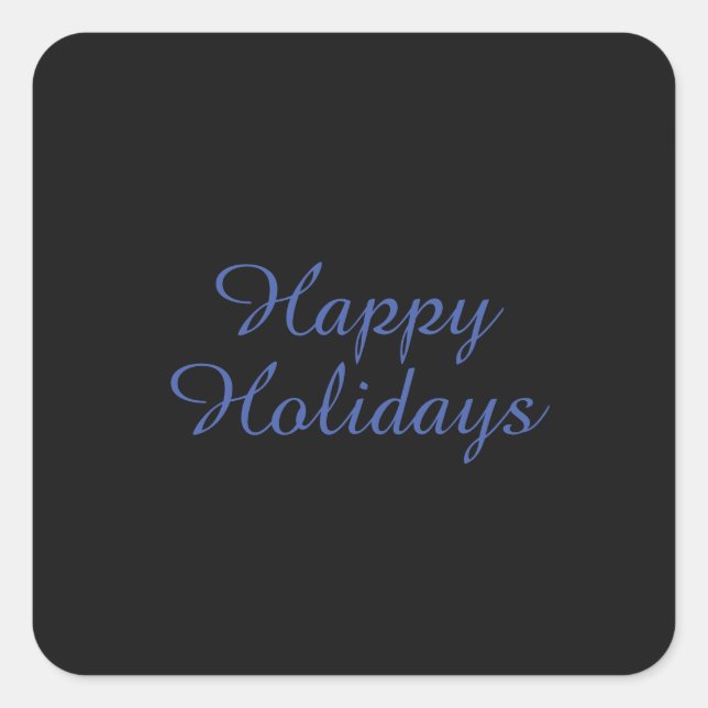 Pegatina Cuadrada Neutral Black & Blue Plain Elegant Happy Holidays (Anverso)