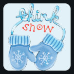Pegatina Cuadrada Nieve Mittens Christmas Sticker<br><div class="desc">Esta pegatina navideña presenta una linda imagen de mitones azules de hielo decorados con un diseño de copos de nieve. Yarn de la mancha de cada forma el texto "Think Snow". La imagen se coloca sobre un fondo azul claro. Diversión para las vacaciones o la temporada de invierno.</div>