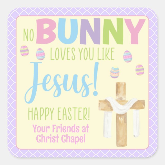 Pegatina Cuadrada Ningún Conejo Te Ama Como Jesús Pascua (Anverso)