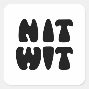 PEGATINA CUADRADA NITWIT