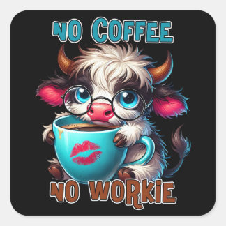 Pegatina Cuadrada No Café No Funciona 