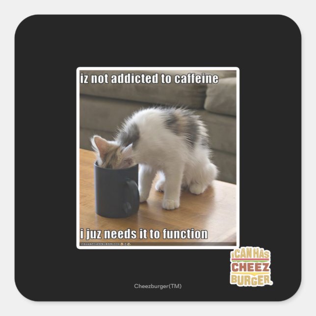 Pegatina Cuadrada No es adicto a la cafeína (Anverso)
