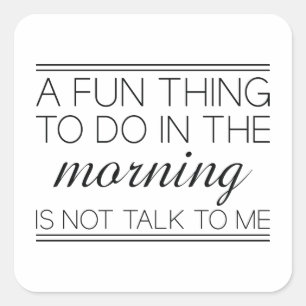 Pegatina Cuadrada No Hablar Conmigo