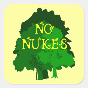 Pegatina Cuadrada No hay armas nucleares que digan con árboles