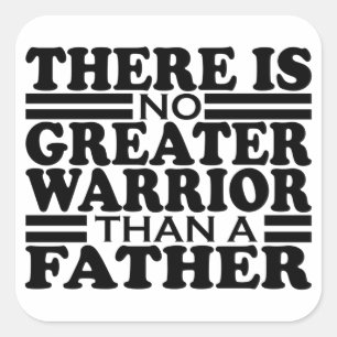 PEGATINA CUADRADA NO HAY MÁS GUERRA QUE UN PADRE.