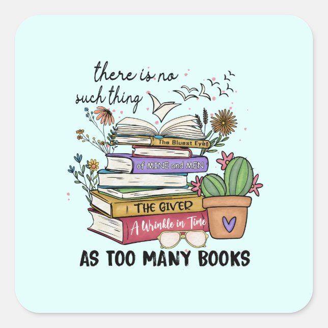 Pegatina Cuadrada No hay nada como tantos libros (Anverso)