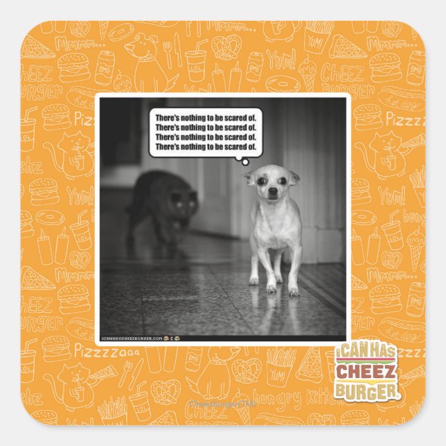 Pegatina Cuadrada No hay nada de qué temer (Anverso)