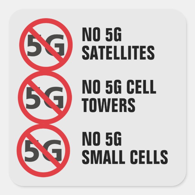 Pegatina Cuadrada No hay satélites 5G, torres de células o células p (Anverso)