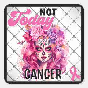 Pegatina Cuadrada No hoy _ Conciencia sobre el cáncer de mama