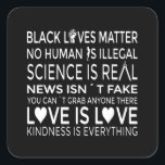 Pegatina Cuadrada No Human is Illegal Science is Real<br><div class="desc">Wear your colors with pride with this amazing design and let the world knows that we are more and we stand for what we believe.</div>