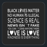 Pegatina Cuadrada No Human is Illegal Science is Real<br><div class="desc">Wear your colors with pride with this amazing design and let the world knows that we are more and we stand for what we believe.</div>