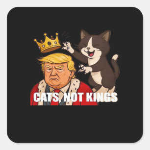 Pegatina Cuadrada No Kings Anti Gatos Divertido Estilo Clásico