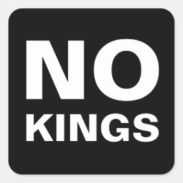 Pegatina Cuadrada No Kings bold protest