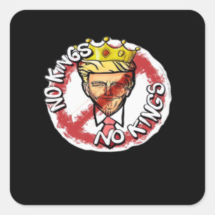 Pegatina Cuadrada No Kings In America Anti Donald No Kings Day Clase