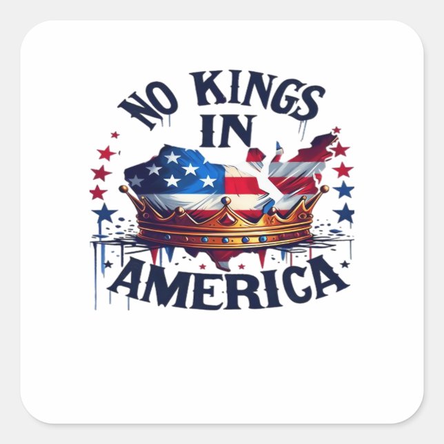 Pegatina Cuadrada No Kings In America Classic Retro Cool (Anverso)