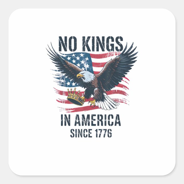 Pegatina Cuadrada No Kings In America Since 1776 Minimal Clean (Anverso)