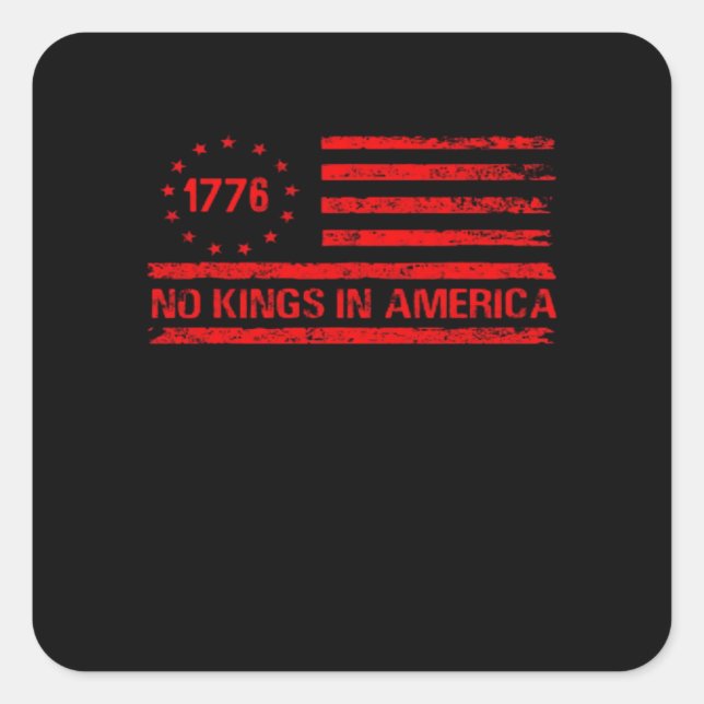 Pegatina Cuadrada No Kings In America United States Independence Cla (Anverso)