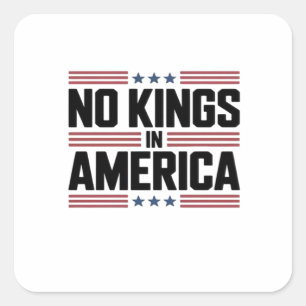 Pegatina Cuadrada No Kings In America USA Estilo Creativo