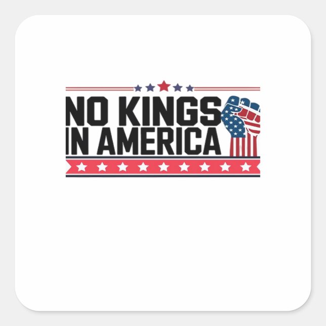 Pegatina Cuadrada No Kings In America USA Minimal Clean (Anverso)