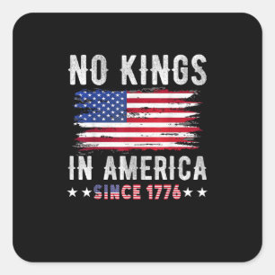 Pegatina Cuadrada No Kings In America Vintage Patriótico Independenc
