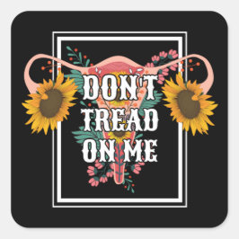 Pegatina Cuadrada No me enseñes sobre la elección feminista