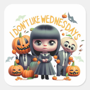 Pegatina Cuadrada No me gustan los Halloween del miércoles