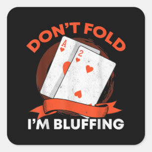Pegatina Cuadrada No Me Olvides Del Ace Deuce Gracioso Casino Poker