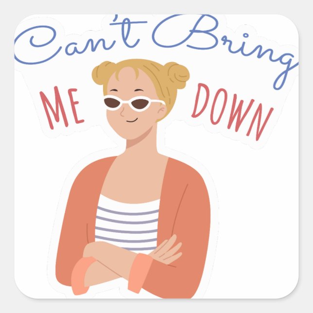 Pegatina Cuadrada No me puede bajar (Anverso)