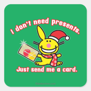 Pegatina Cuadrada No necesito regalos