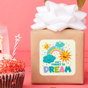 Pegatina Cuadrada No olviden soñar nubes solares Inspiradoras