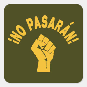 Pegatina Cuadrada No Pasarán Pasarán