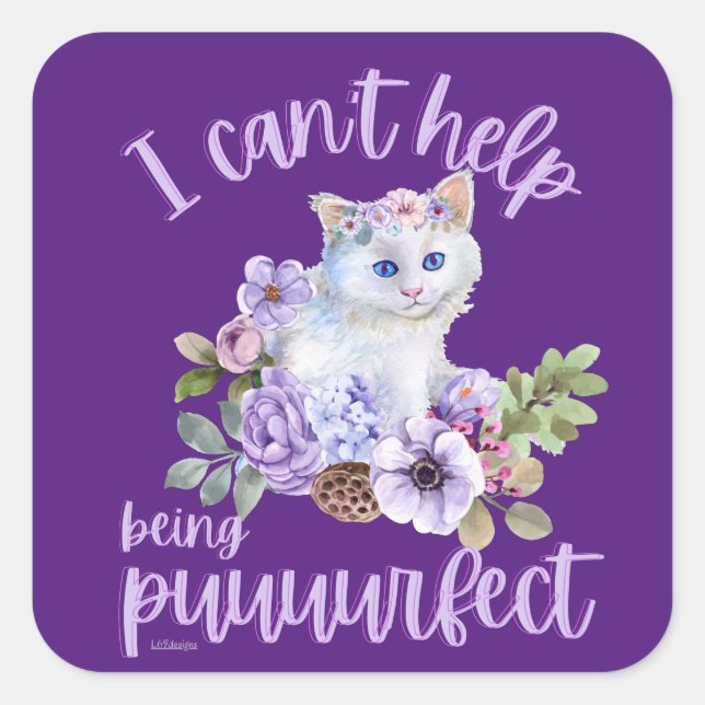 Pegatina Cuadrada NO PUEDO AYUDAR A SER UN regalo de gato lindo y gr (Anverso)